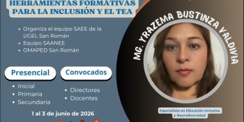 CONVOCATORIA A JORNADA DE CAPACITACION SOBRE ESTRATEGIAS DE ATENCION EDUCATIVA PARA ESTUDIANTES CON TEA Y NECESIDAD EDUCATIVAS INCLUSIVAS